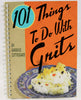 Grits Cookbook - 101 Recipe